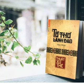 Sách Tứ Thư Lãnh Đạo Thuật Xử Thế