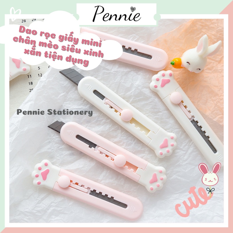 Dao rọc giấy mini Pennie chân mèo dao dọc giấy cầm tay tiện dụng