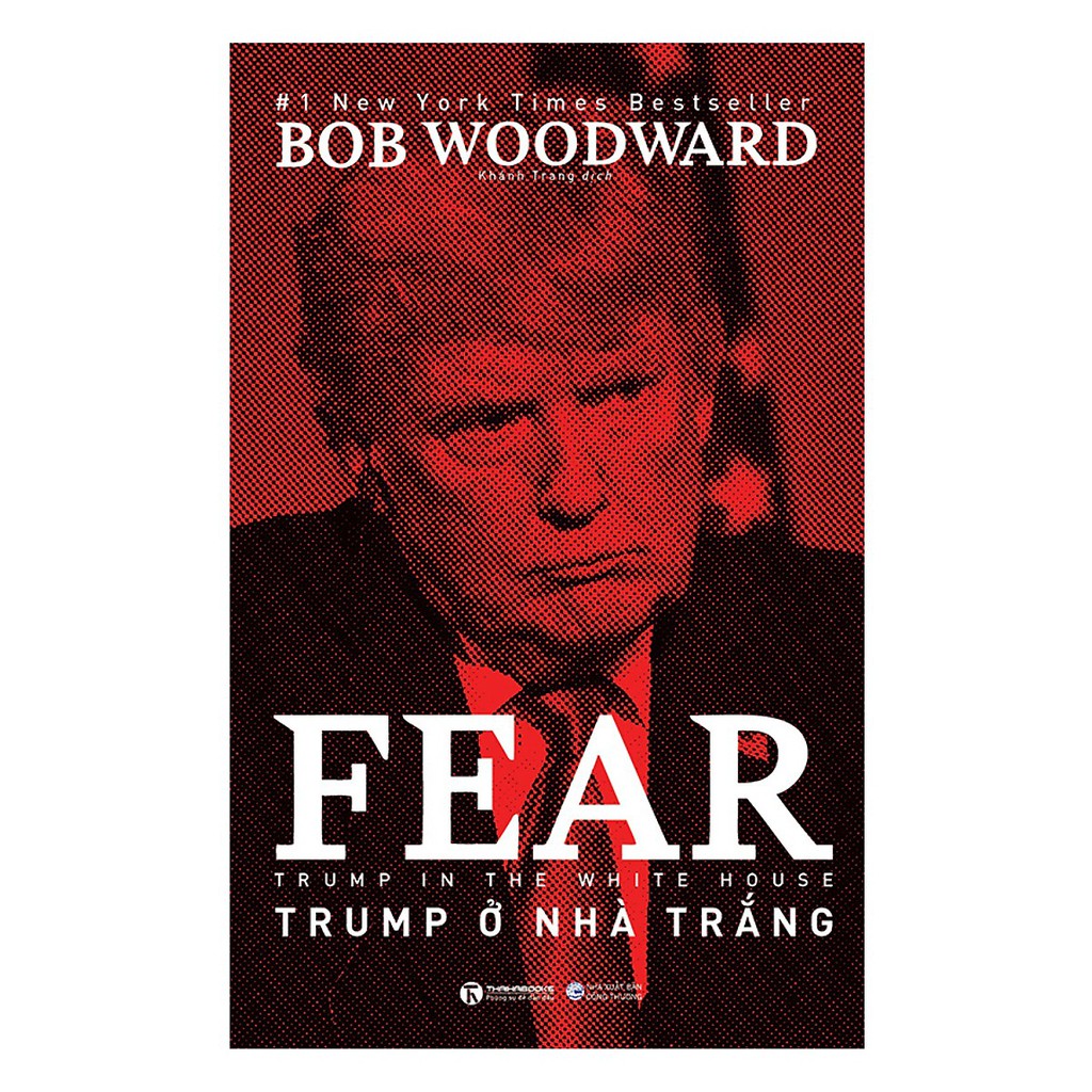 Sách Thái Hà - Fear - Trump Ở Nhà Trắng