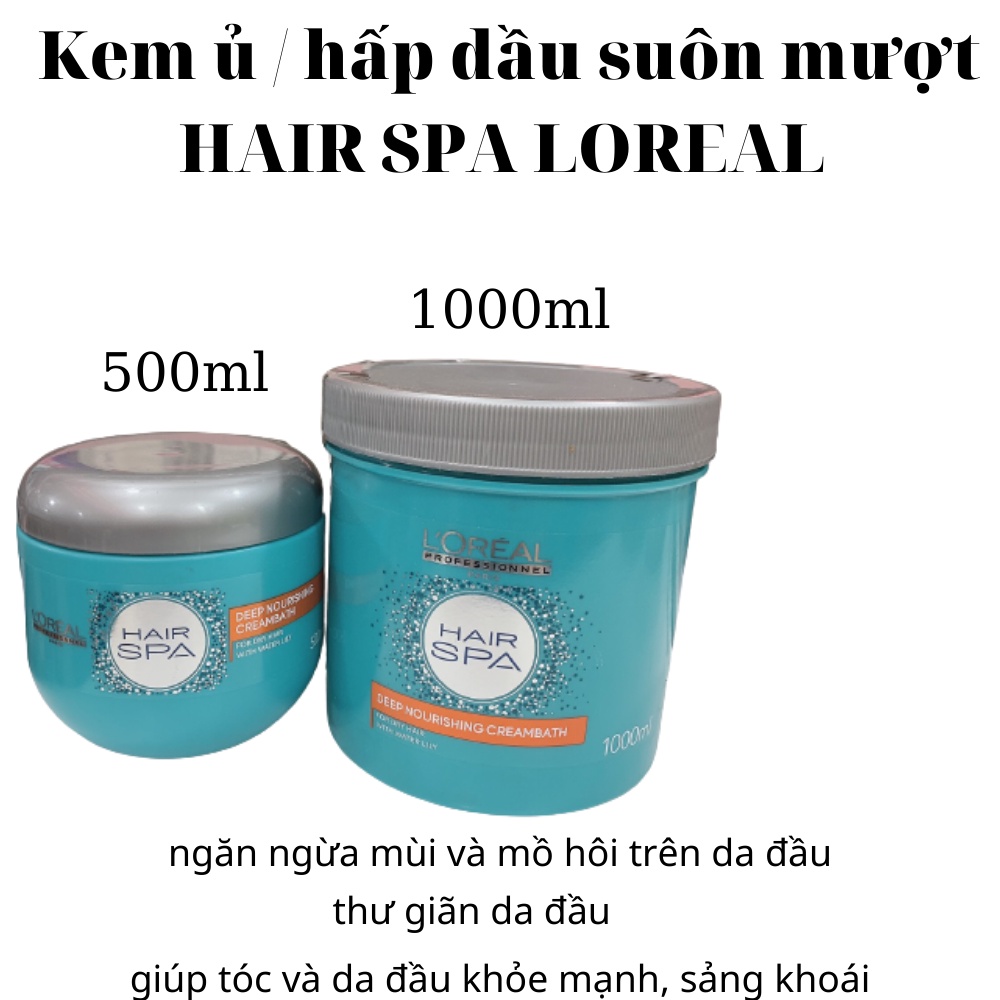 Loreal – Dầu hấp suôn mượt Loreal professional hair spa 500ml / 1000ml