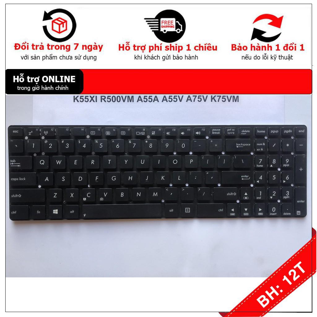 [BH12TH] Bàn phím Laptop Asus K55 X54 K54C K54L K54LY X54L X54LY K55D K55N K55DE . 12 Tháng