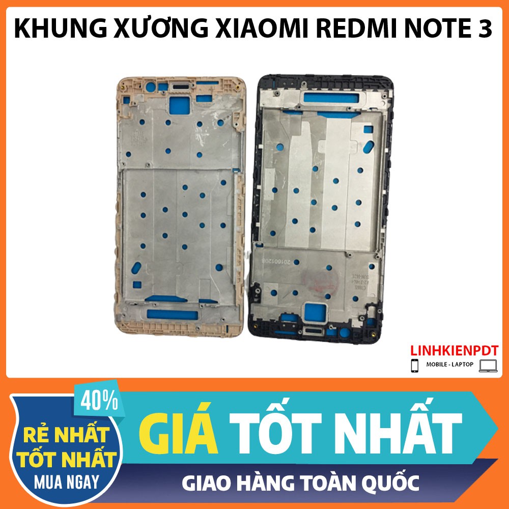 Khung xương/Blacket  Xiaomi Redmi Note 3 Chính hãng