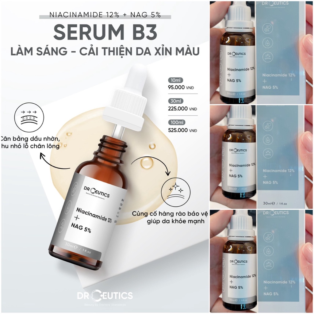 Serum Vitamin B3 DrCeutics 30ml - Làm Sáng, Đều Màu Da &amp; Se Khít LCL - Niacinamide 12% + NAG 5%