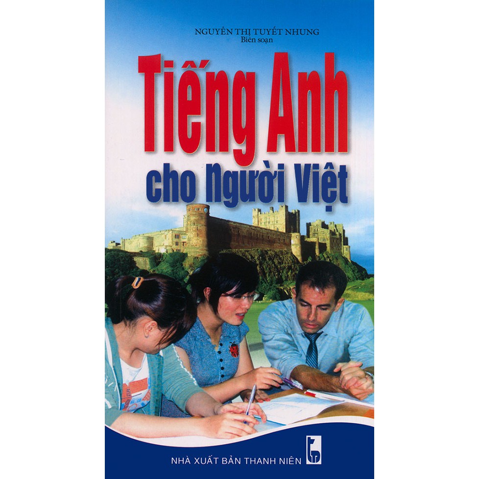 Sách - Tiếng Anh cho người Việt - Nguyễn Thị Tuyết Nhung (kèm CD)
