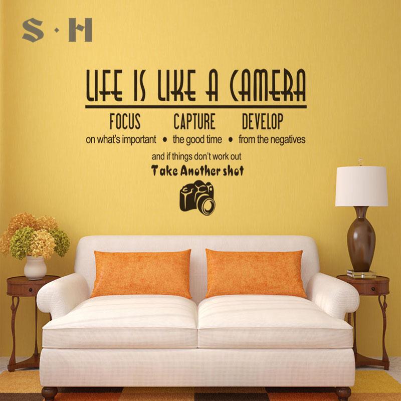 Decal Dán Tường Life Is Like A Camera