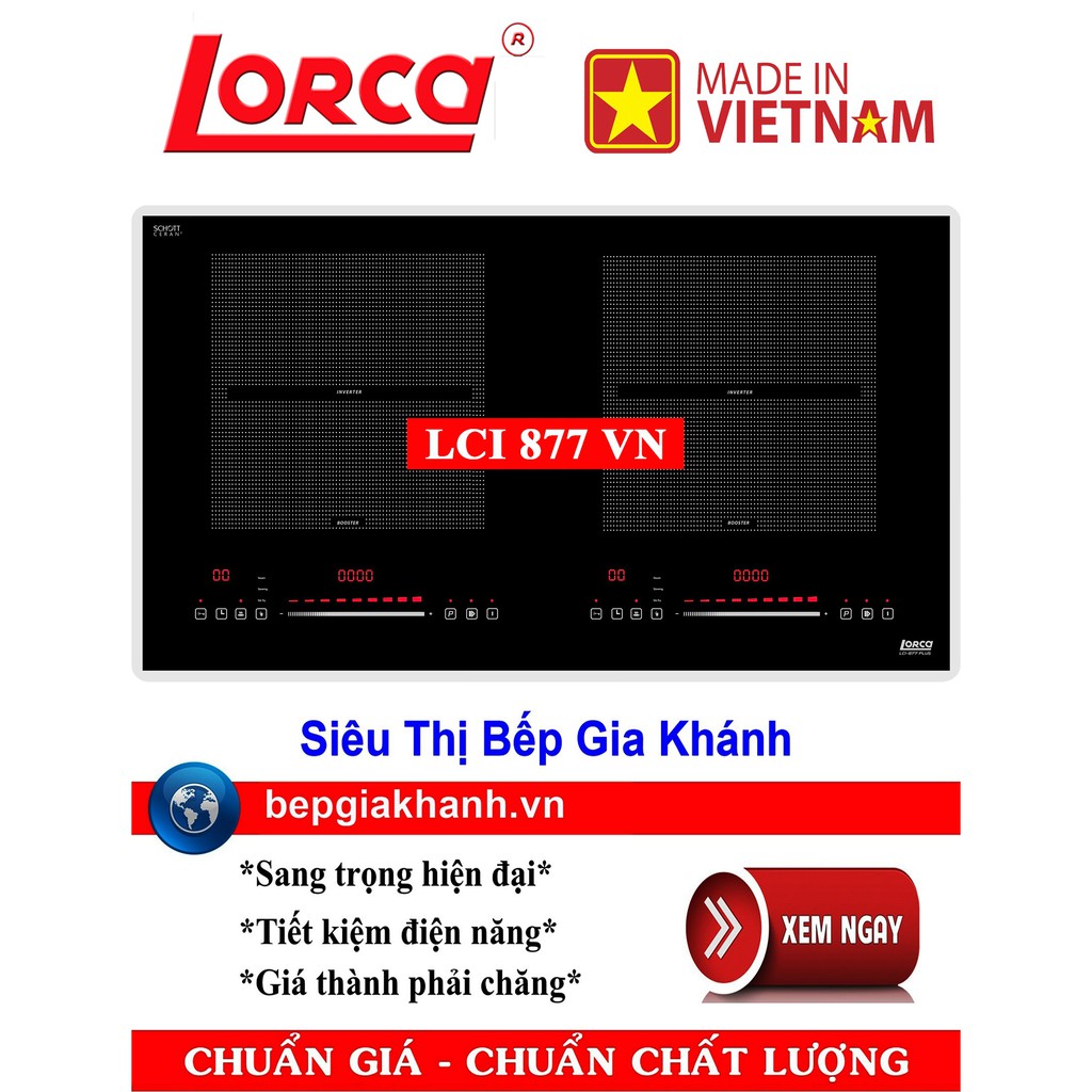 Bếp từ đôi Lorca LCI 877 VN lắp ráp Việt Nam