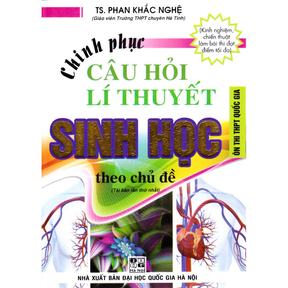 Sách - Chinh phục câu hỏi lý thuyết sinh học theo chủ đề (Tái bản 3- 2022).