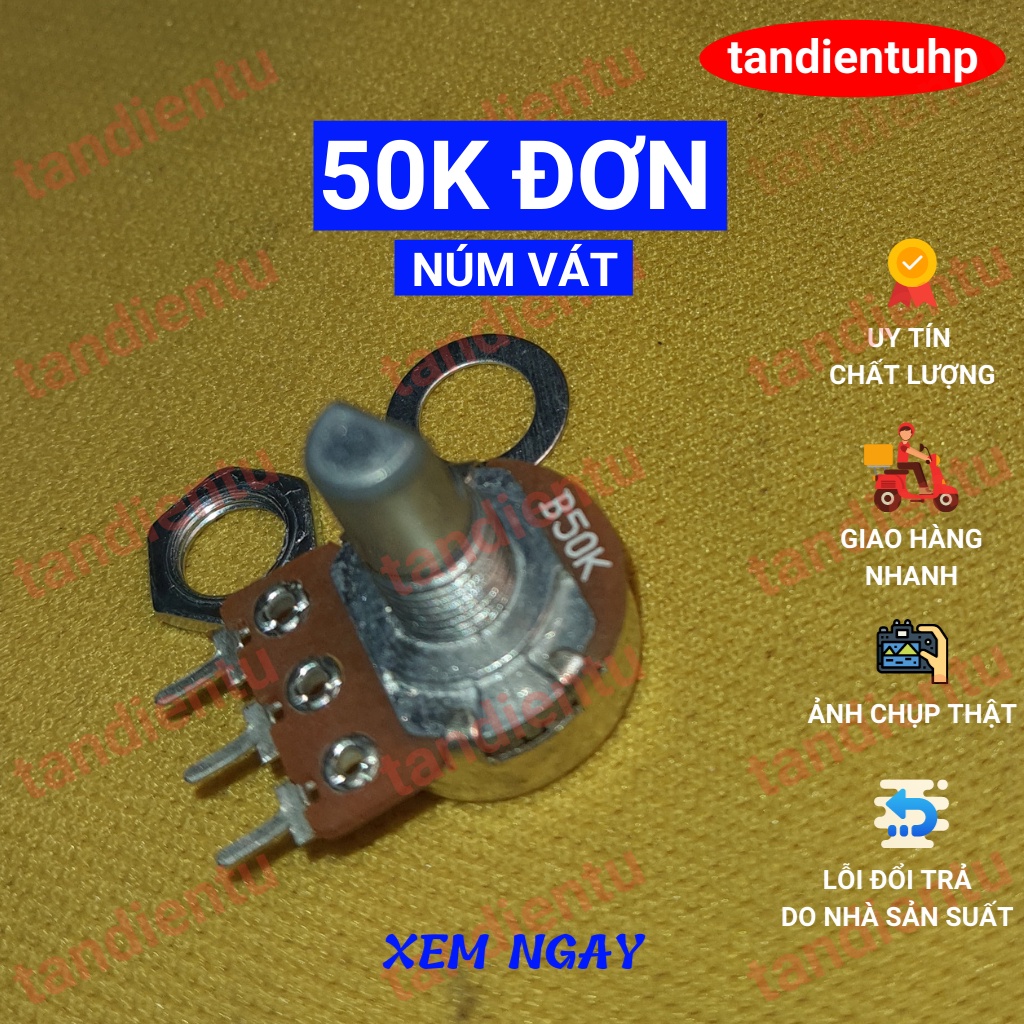 CHIẾT ÁP, BIẾN TRỞ  ĐƠN - ĐÔI - KÉP NÚM VÁT KÈM ỐC VÀ LÓT 10K, 20K, 50K, 100K