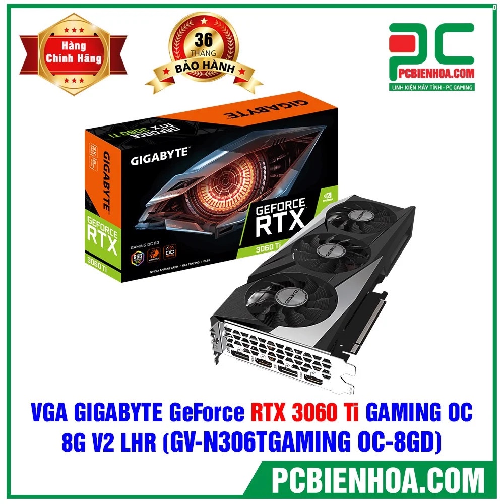 Card màn hình GIGABYTE GEFORCE RTX 3060 TI GAMING OC 8G V2 LHR