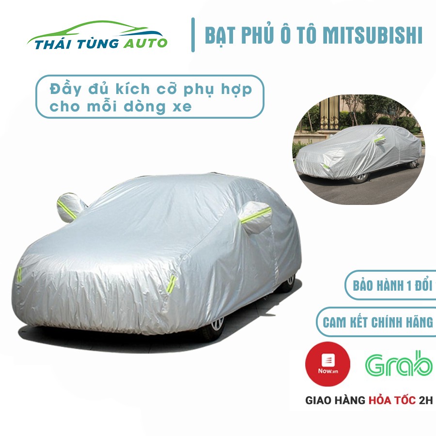 Bạt phủ ô tô Mitsubishi Attrage Xpaner Outlander Triton 4 5 7 chỗ chống nắng mưa