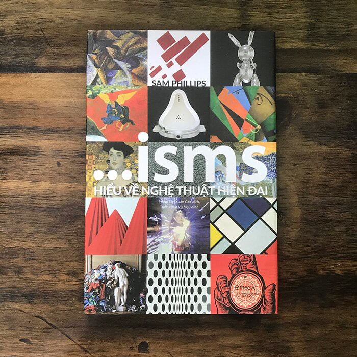 Sách ISMS - Hiểu Về Nghệ Thuật Hiện Đại (Bìa Cứng) [AlphaBooks]