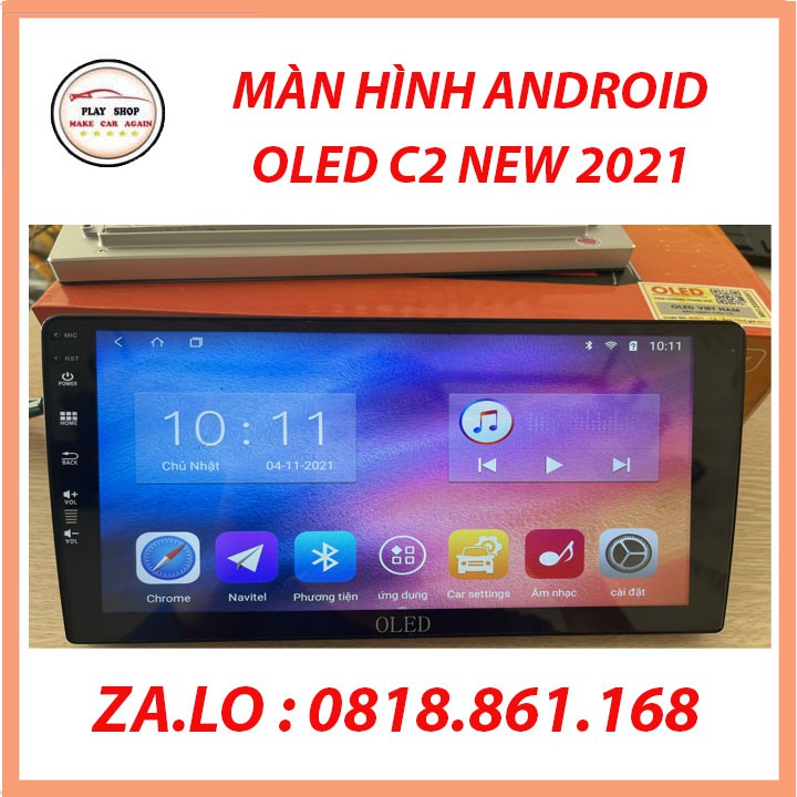 Màn hình Android OLED C2 new 2021 có sim 4g ,wifi,blutool,giọng nói,youtobe ẩn,vietmap s1,navitel