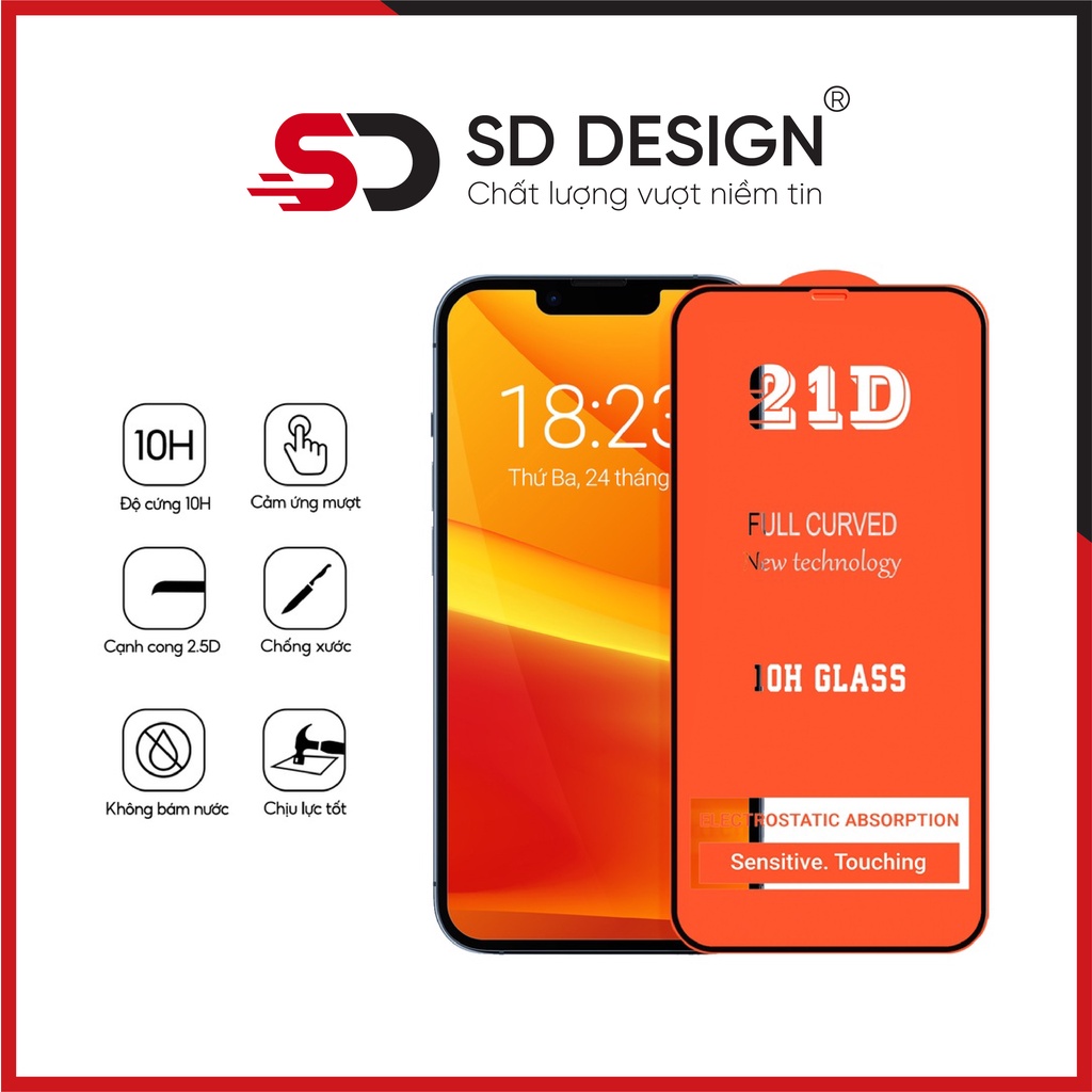 Kính cường lực iphone 21D full màn cao cấp SDDesign 6/6plus/6s/6splus/7/7plus/8/8plus/x/xs/11/12/13/pro/max/promax