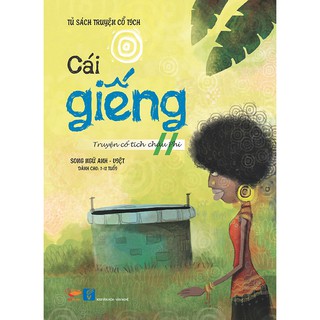 Cái Giếng (Song Ngữ Anh-Việt)