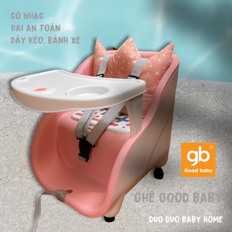 Ghế ăn dặm Goodbaby có bàn nhạc, bánh xe và dây kéo dạo chơi