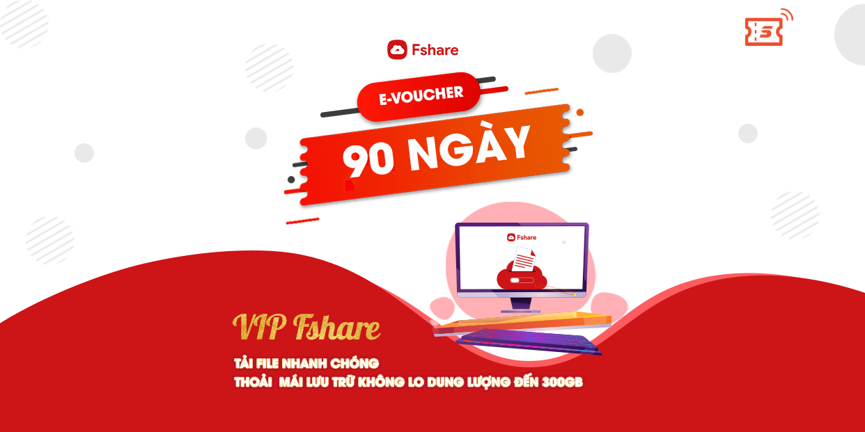 Toàn Quốc [E-Voucher] - VIP Fshare 90 ngày - 160.000VNĐ