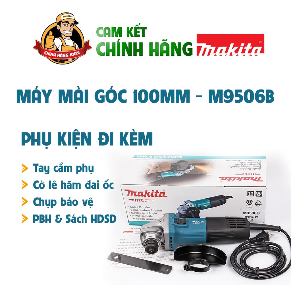 Máy mài cầm tay,Máy mài góc cầm tay,Máy cắt 1t,Dụng cụ cầm tay,Máy mài Makita 100mm m9506b.