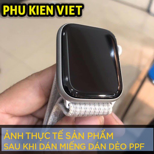 Miếng Dán dẻo Apple watch PPF full màn tự phục hồi trầy xước cho Series 6/5/4/3/2/1 38mm/40mm/42mm/44mm - Phụ Kiện Việt