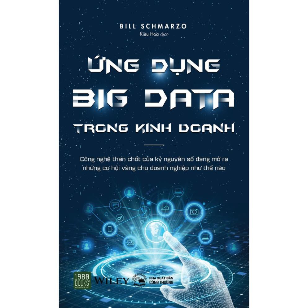 Sách - Ứng Dụng Big Data Trong Kinh Doanh Tặng Bookmark [1980Books]