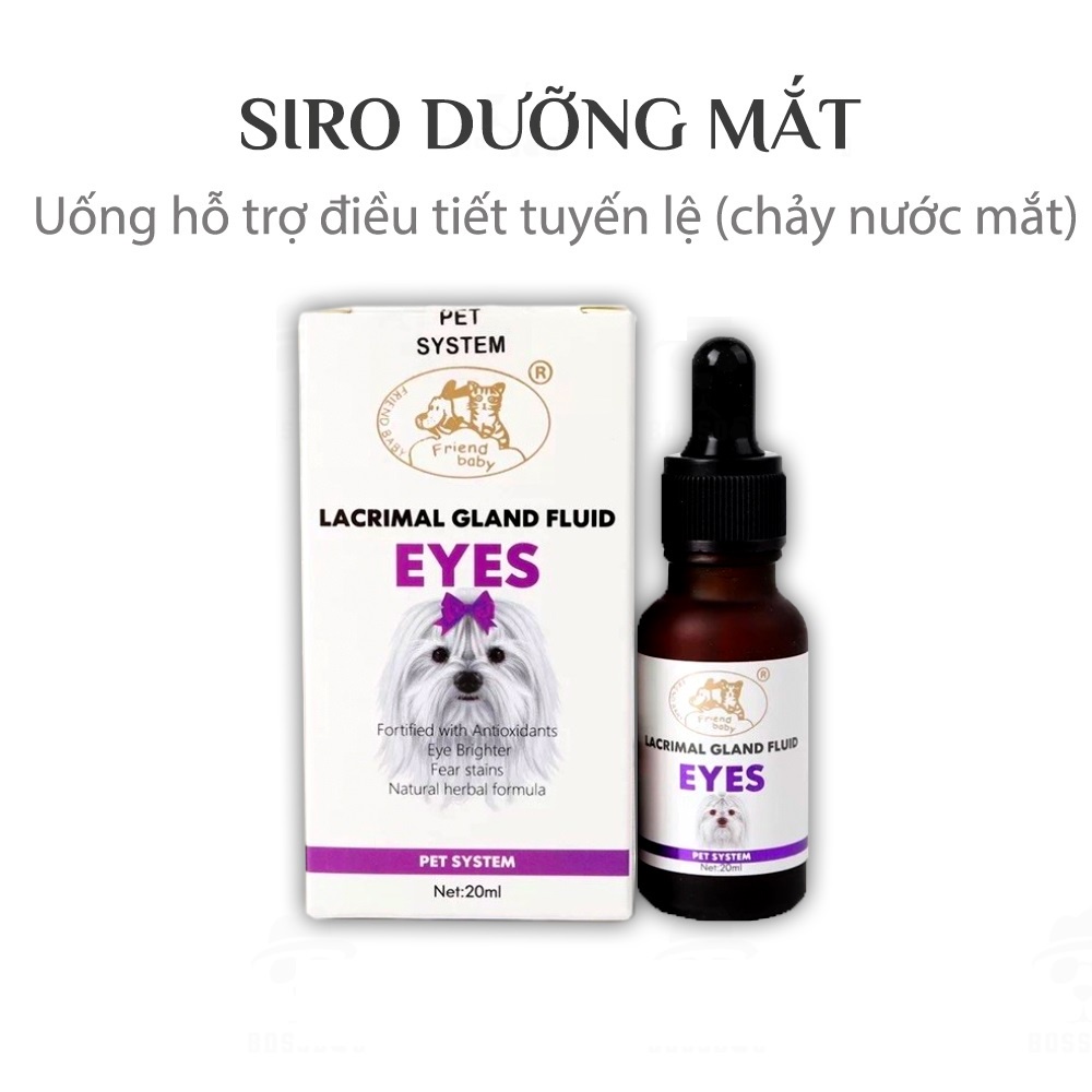 Siro uống hỗ trợ tuyến lệ, trị chảy nước mắt chó mèo Lacrimal Gland Fluid Eyes Pet System 20ml