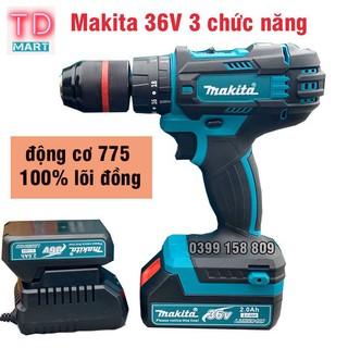 Máy khoan pin makita 36v 3 chức năng pin 5cell