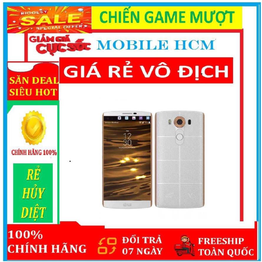 [ BÁN LẺ = GIÁ SỈ ] điện thoại LG V10 " 2sim " CHÍNH HÃNG " RAM : 4 GB/ROM : 64GB " { Fullbox } - Chơi PUBG - LIÊN QUÂN