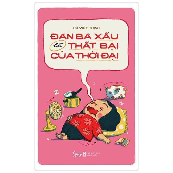 Sách - Đàn bà xấu là thất bại của thời đại - AlphaBooks