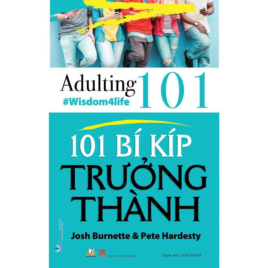 Sách 101 Bí Kíp Trưởng Thành