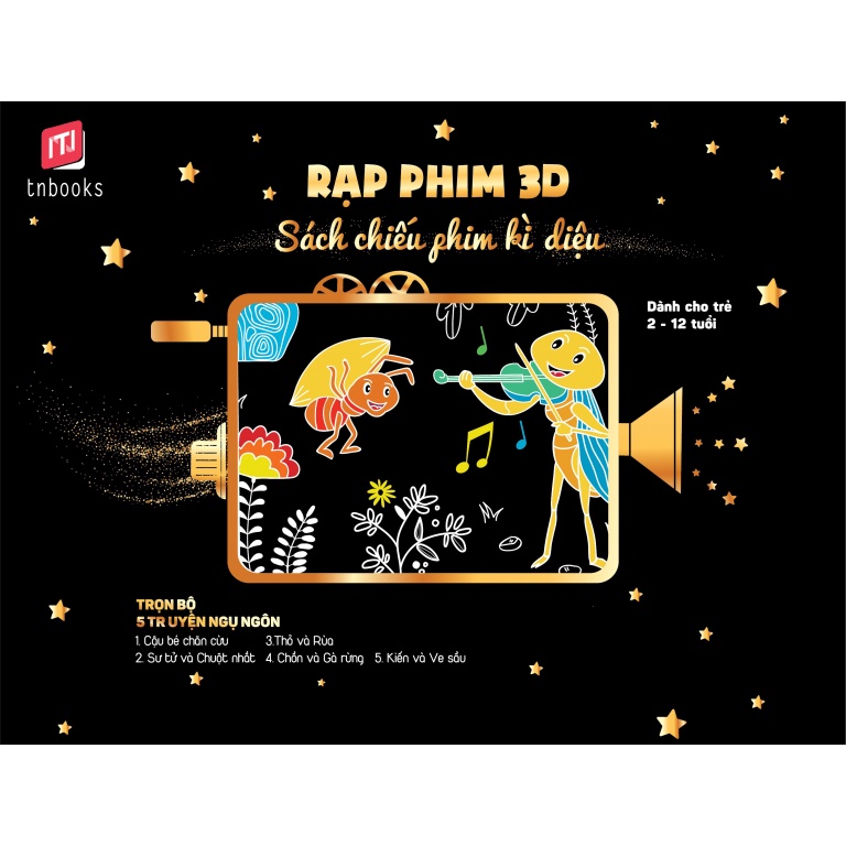 Sách Chiếu Phim Kì Diệu - Rạp Phim 3D 5 Truyện Ngụ Ngôn Cho Bé (2-12 Tuổi)