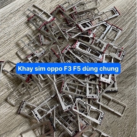 Khay sim oppo F3 / F5 / F5 youth lắp chung