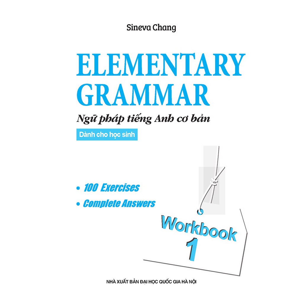 Sách - Elementary Grammar - Ngữ pháp tiếng anh cơ bản dành cho học sinh - Quyển 1