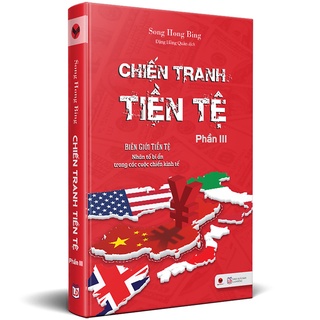 Sách - Chiến Tranh Tiền Tệ - Phần 3