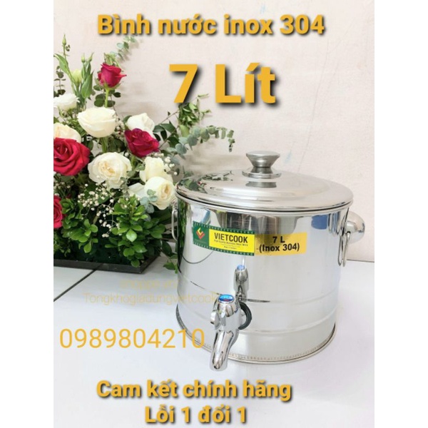 (Có Video SP)Bình đựng nước inox 7 lít có vòi SUS 304 ,Bình nước inox 7 l,Bình nước inox có vòi inox 304, CHÍNH HÃNGVN