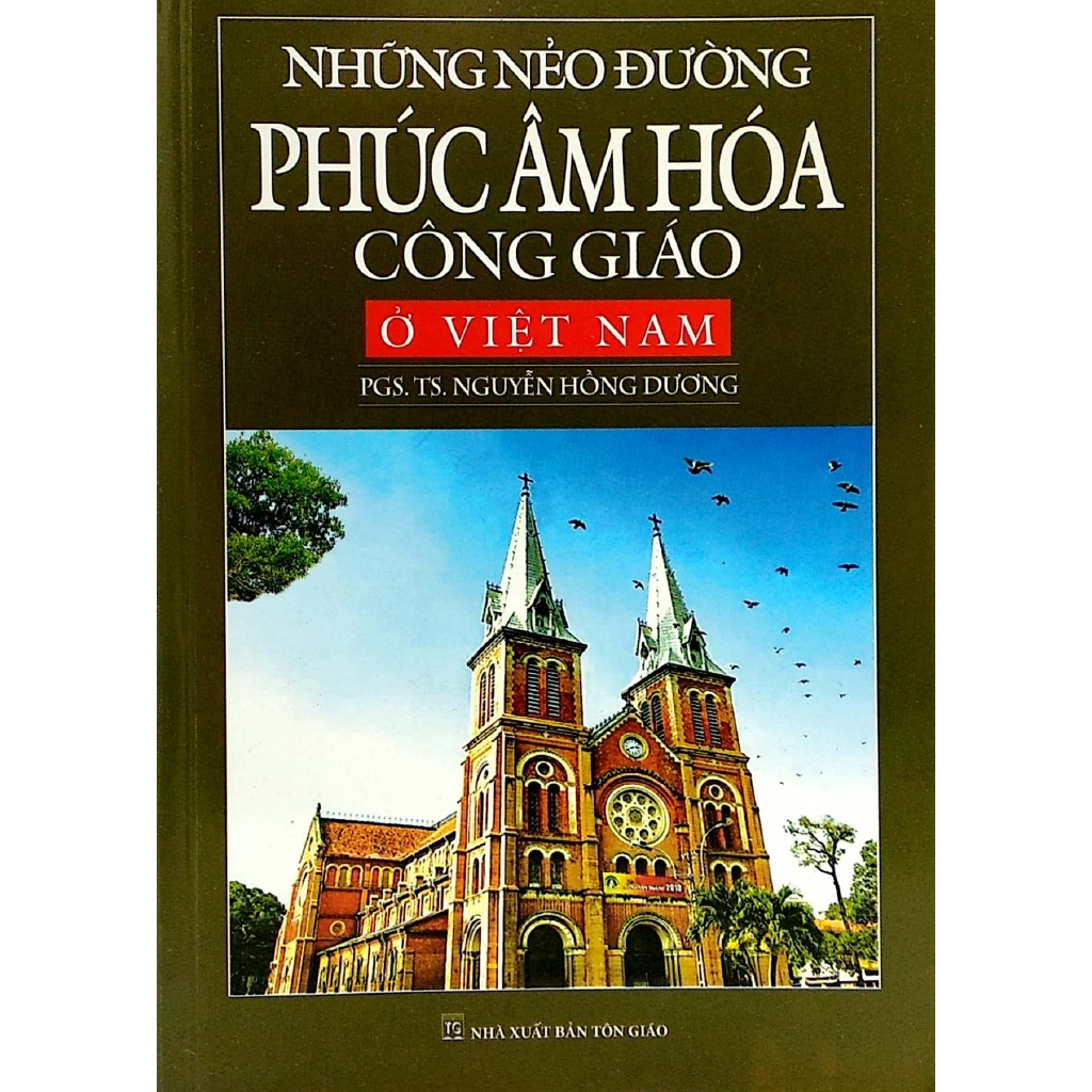 Sách - Những Nẻo Đường Phúc Âm Hóa Công Giáo Ở Việt Nam