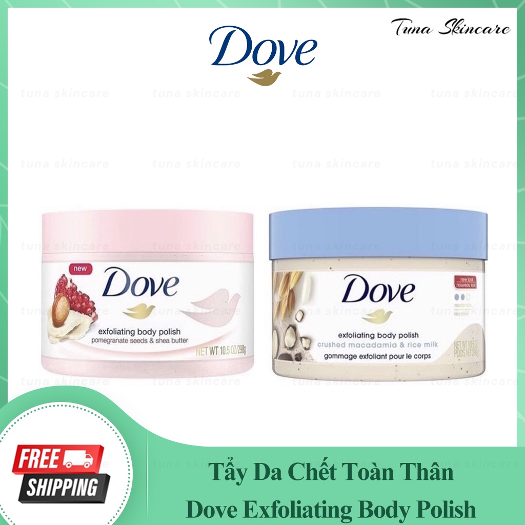 Tẩy Da Chết Toàn Thân Dove Exfoliating Body Polish - Mềm mịn da, không bị rát, đau da, sáng da TDC body