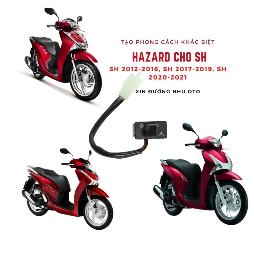 Công tắc Hazard Cho Xe SH Việt Nam SH 2012-2021