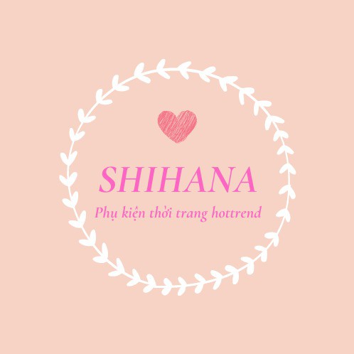 SHIHANA_phụ kiện hottrend