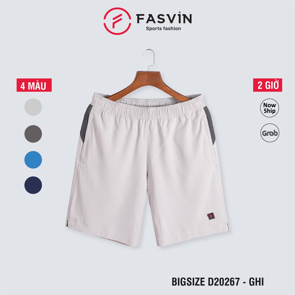 Quần short Big Size thể thao nam Fasvin D20267.SG thiết kế mạnh mẽ khoẻ khoắn chất vải cao cấp