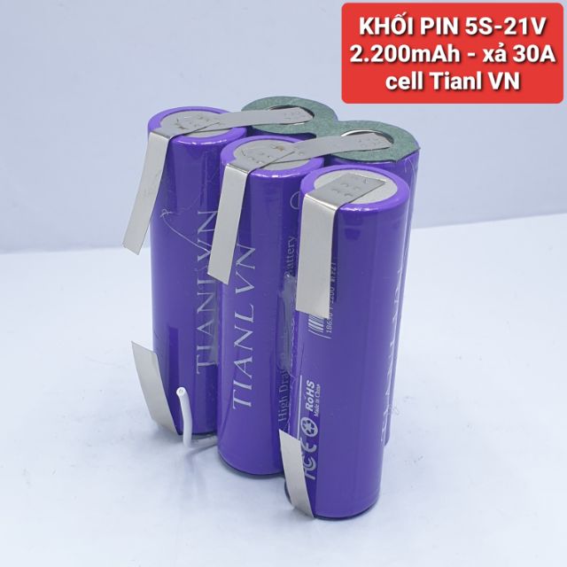 KHỐI PIN 5S-21V - 2200mah Xả 30A dùng cho máy khoan Trung Quốc