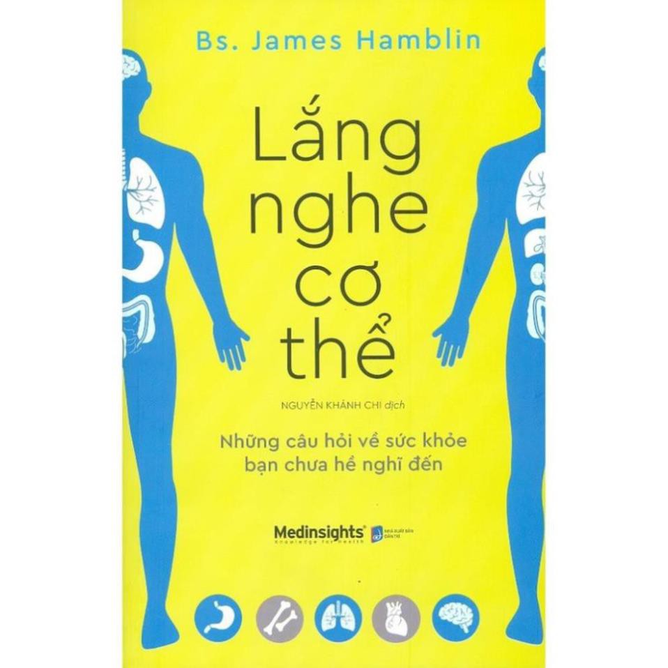 Sách - Lắng Nghe Cơ Thể - Những Câu Hỏi Về Sức Khỏe Bạn Chưa Hề Nghĩ Đến [AlphaBooks]