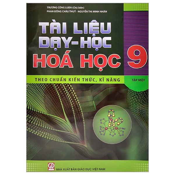 Sách Tài Liệu Dạy - Học Hóa Học 9 - Tập 1