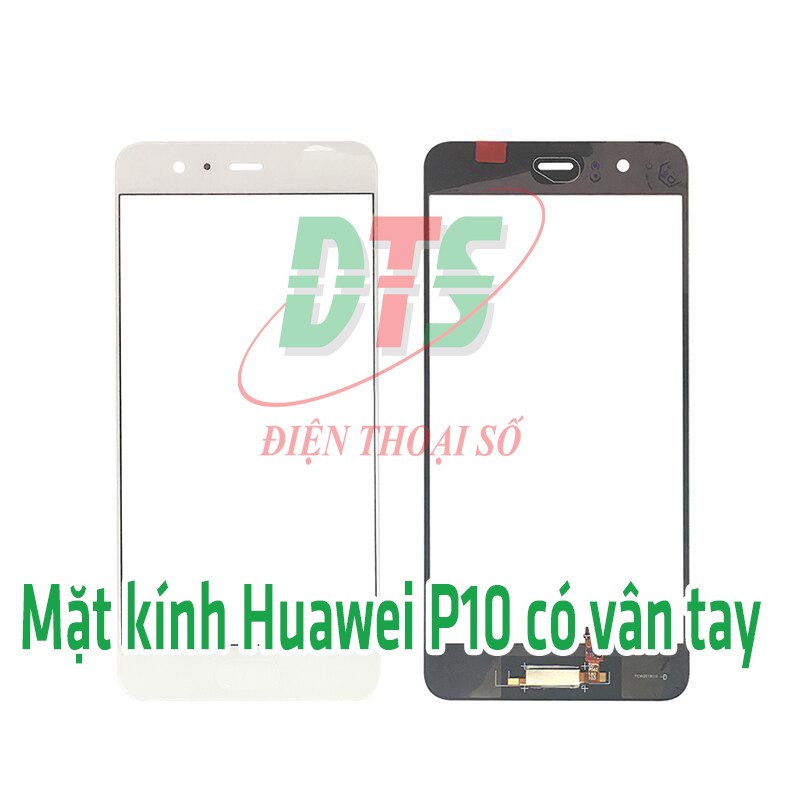 Mặt kính Huawei P10 zin kèm home vân tay