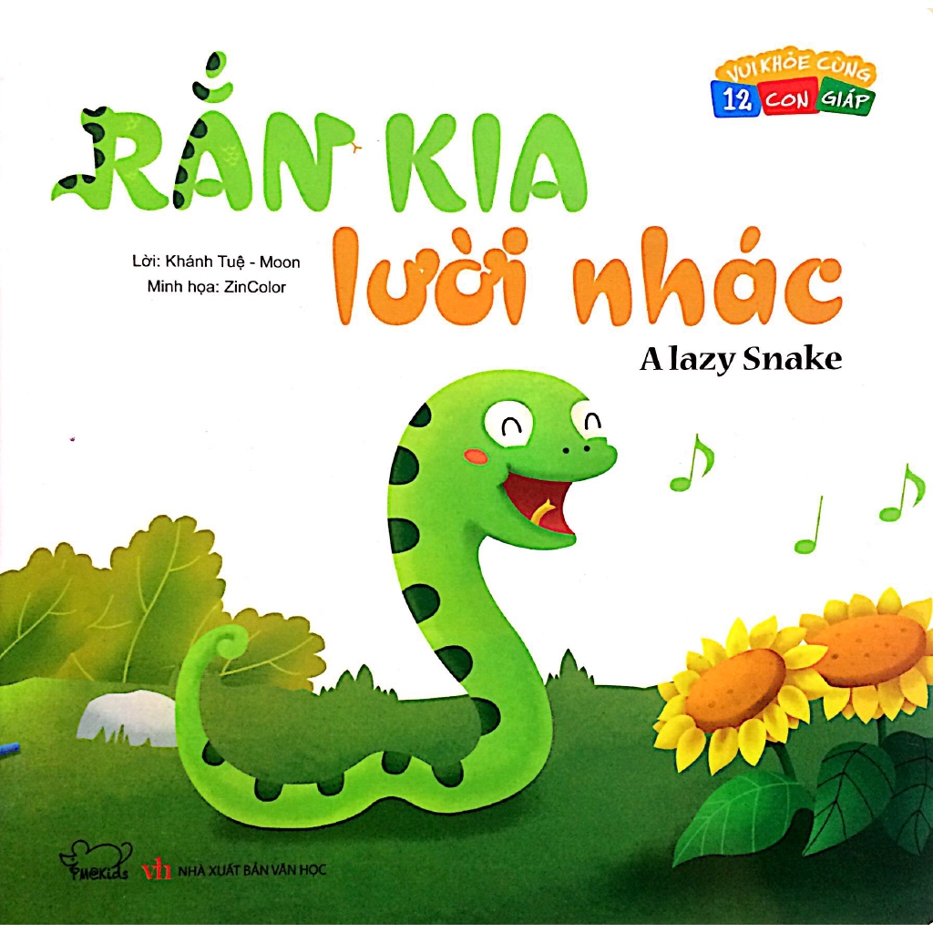 Sách - Rắn Kia Lười Nhác - Vui Khỏe Cùng 12 Con Giáp – Song Ngữ