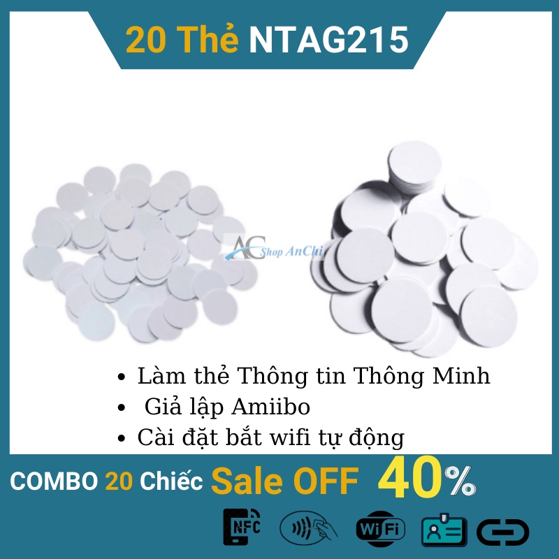 thẻ ntag215 nfc hình tròn [set 20 cái] chip ntag215 dùng ghi thông tin cá nhân thẻ màu trắng kích thước 2,5cm nhỏ gọn