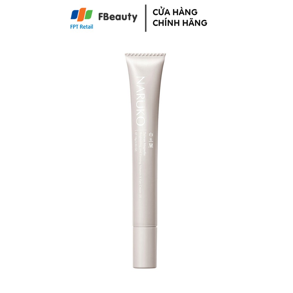 Kem Dưỡng Mắt Naruko Taiwan Magnolia Brightening and Firming Vitamin K Eye Cream 15g