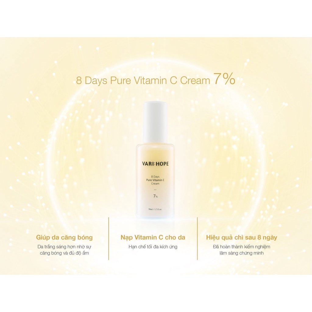 [Chính hãng Cty] Kem Dưỡng Trắng Da, Mờ Thâm VariHope 8 Days Pure Vitamin C Cream 50ml