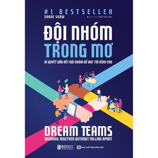 Sách Dream Teams – Đội nhóm trong mơ - Tặng Kèm Booksmart