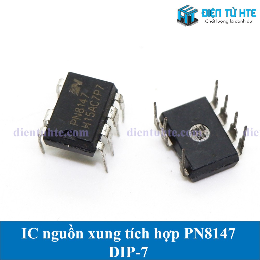 IC nguồn xung tích hợp PN8147 DIP-7 chính hãng (1 con) [HTE Quy Nhơn CN2]