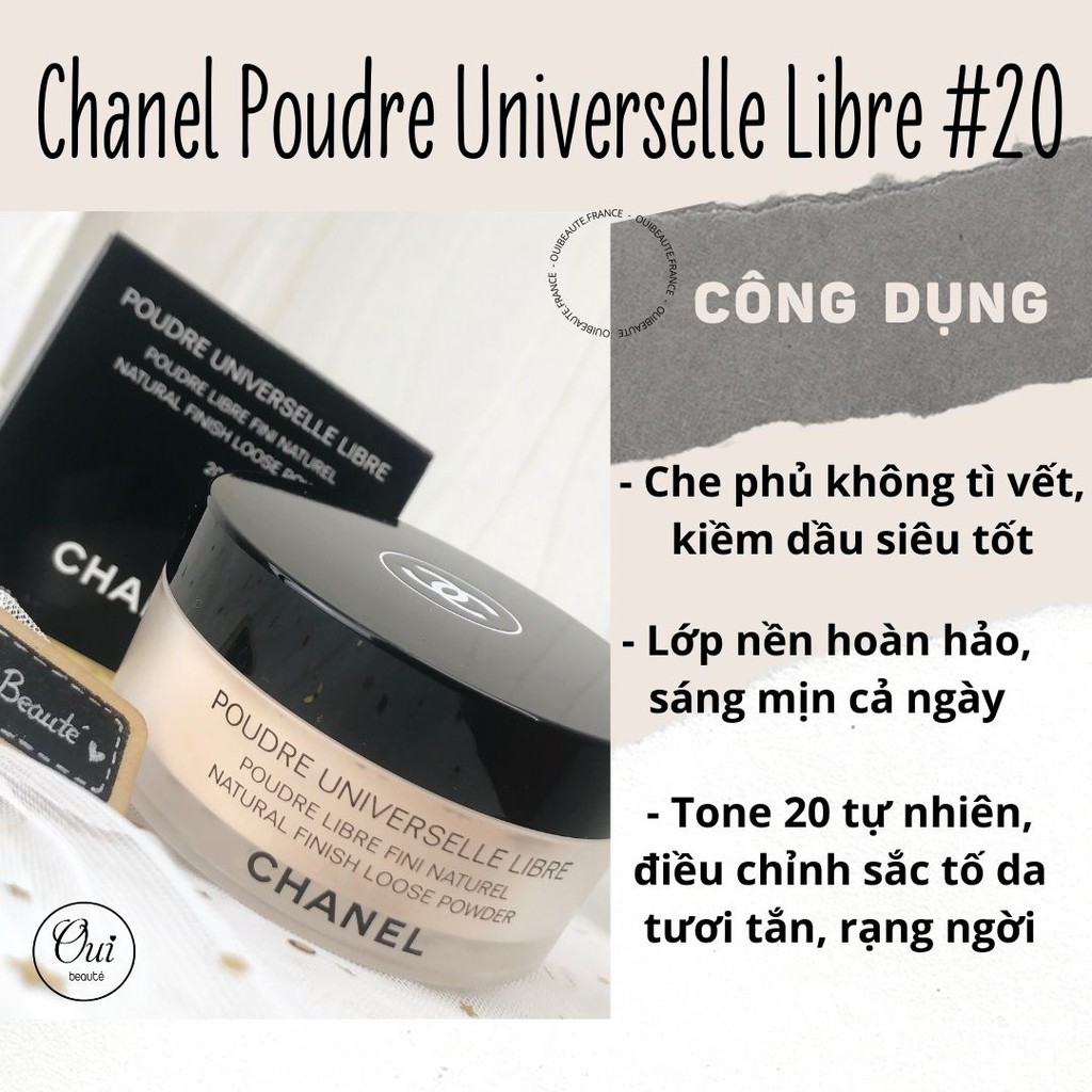 Phấn phủ Chanel Poudre Universelle Libre, phấn bột sáng da kiềm dầu màu 20 30g Ouibeaute