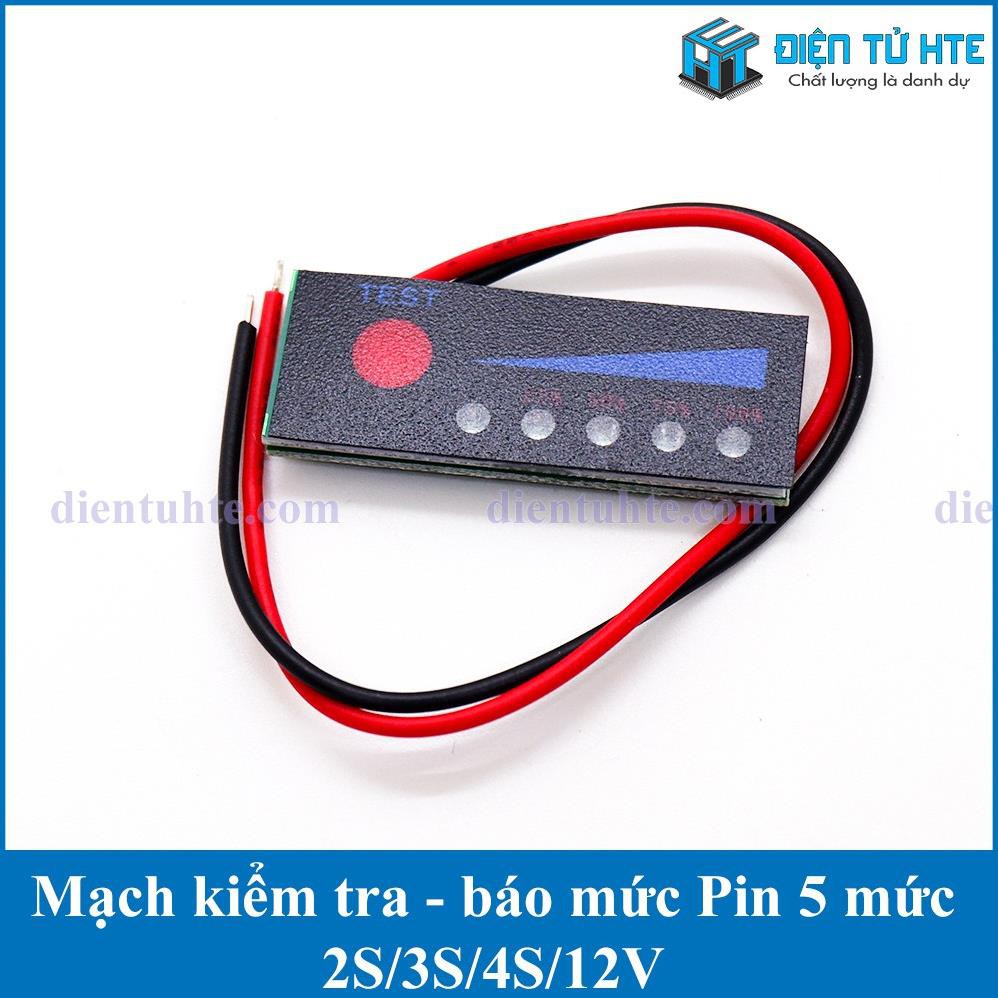 Mạch kiểm tra báo mức Pin Lithium 2S/3S/4S/12V Acquy [HTE Quy Nhơn CN2]